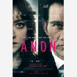 ANON - Η ΑΝΟΝΥΜΙΑ ΕΊΝΑΙ ΕΧΘΡΟΣ